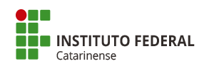 Instituto Federal
            Catarinense